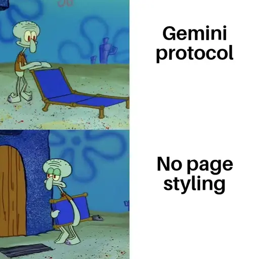 Lula Molusco with a sunbed, with an animated expression, and next to it, a text written "Gemini Protocol". then, he immediately returns home, with a slightly disappointed face, and next to it a written text "No page styling.".