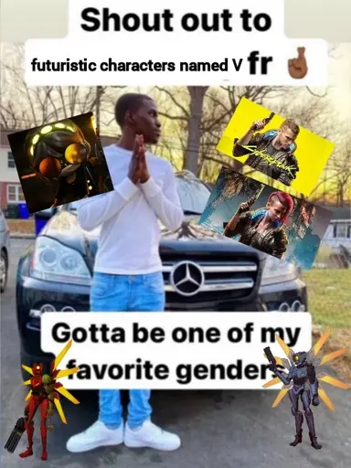 "Shout out to futuristic characters named V fr 🤞🏾 Gotta be one of my favorite genders" along with pictures of V from Murder Drones, V from Cyberpunk 2077, and V1 and V2 from Ultrakill